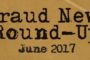 June 2017 fraud cases