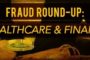 Health Care and Finance Fraud Roundup