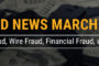 Fraud News Round Up March 2019